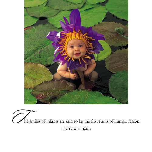 The smiles of infants are said to be the first fruits of human reason. Photo: © Anne Geddes