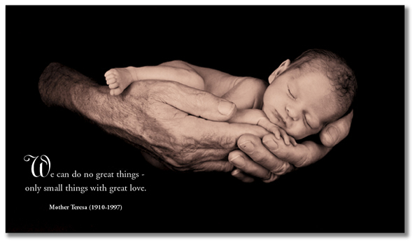 We can do no great things - only small things with great love. Photo: © Anne Geddes