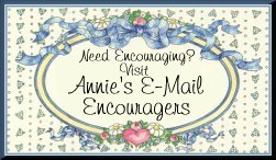 Visit Annie's E-mail Encouragers
